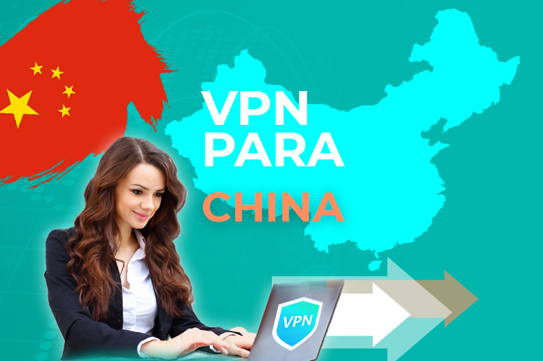 mejores VPN China