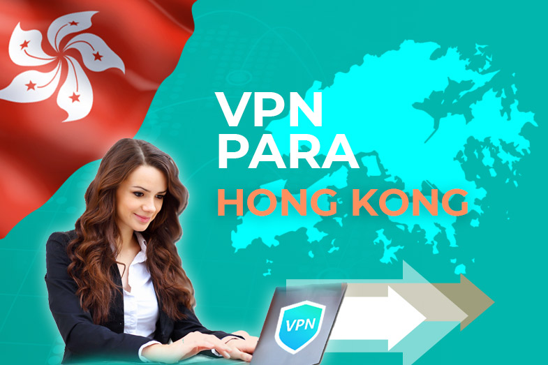 VPN para Hong Kong