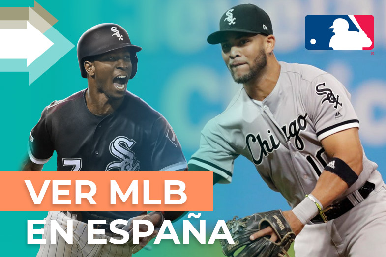 Ver MLB en España