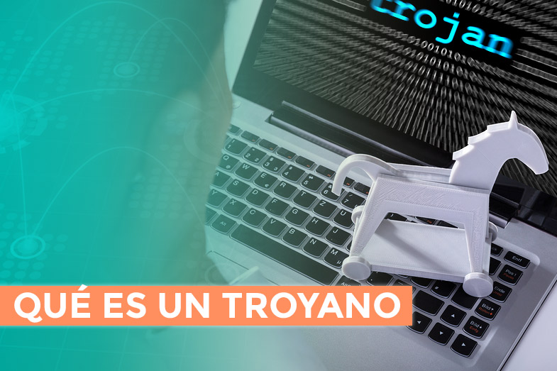 Qué es un troyano